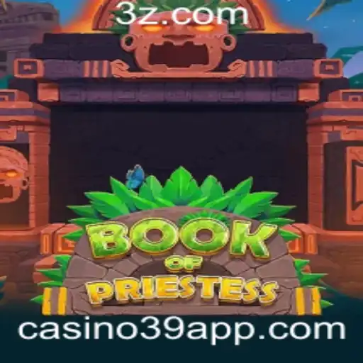casino39 - Descubra o Fascinante Mundo de BookOfPriestess no Casino39