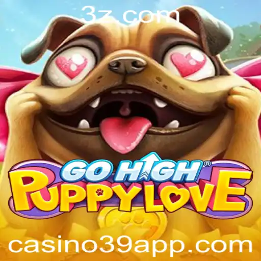 GoHighPuppyLove: O Novo Jogo de Aventura e Estratégia que Está Conquistando o Casino39